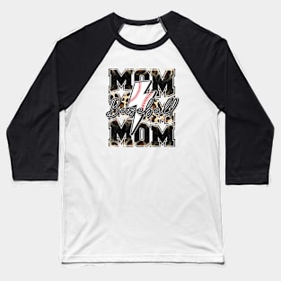 Baseball mom animal bolt Baseball T-Shirt